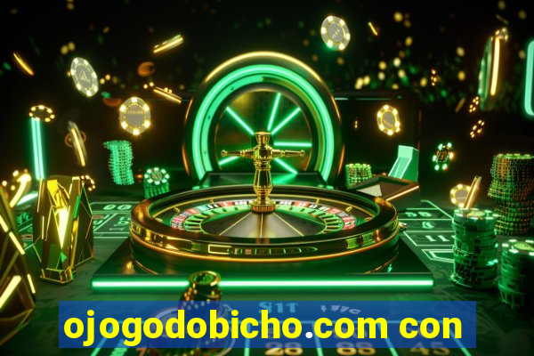 ojogodobicho.com con